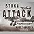 Stuka Attack: The Dive Bombing Assault on England During the Battle of Britain
