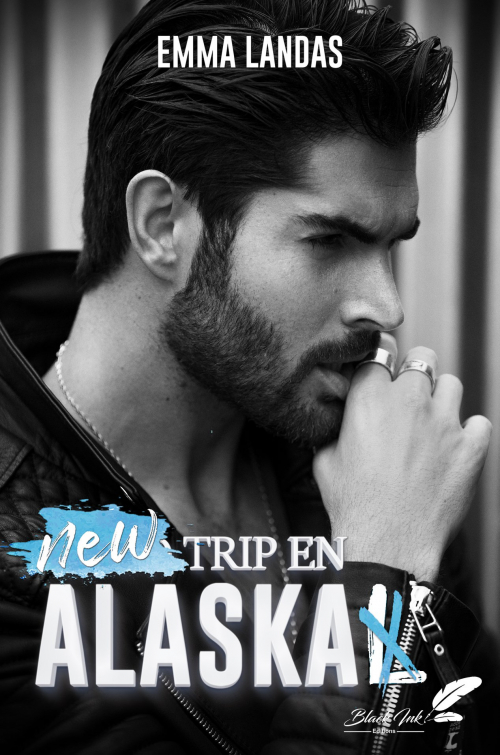 New Trip en Alaska (Les trips en Alaska, #2)
