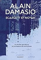 Scarlett et Novak by Alain Damasio