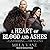 A Heart of Blood and Ashes (The Gathering of Dragons Series)