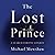 The Lost Prince: A Search for Pat Conroy