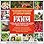 Start Your Farm: The Authoritative Guide to Becoming a Sustainable 21st Century Farm