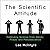 The Scientific Attitude: Defending Science from Denial, Fraud, and Pseudoscience