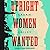 Upright Women Wanted