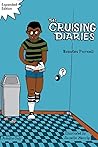 The Cruising Diaries by Brontez Purnell