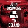 The Road to Delano Lib/E