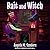 Bait and Witch (The Witch Way Librarian Mystery Series)