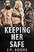 Keeping Her Safe