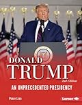 Donald Trump, 2nd Edition: An Unprecedented Presidency