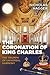 The Coronation of King Charles: The Triumph of Universal Harmony