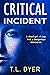 Critical Incident