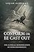 Conform or Be Cast Out: The (Literal) Demonization of Nonconformists (Paganism & Shamanism)