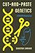 Cut-and-Paste Genetics: A CRISPR Revolution