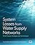 Improving Water Supply Networks by Stuart Hamilton