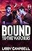 Bound to the Watchers (The ...