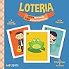 Loteria by Patty Rodríguez Loteria by Patty Rodríguez