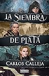 La siembra de plata