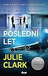 Poslední let by Julie   Clark