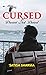CURSED: A SHORT NOVEL