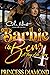 Barbie & Benz 4: A Thug Lov...