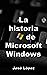 La historia de Microsoft Wi...
