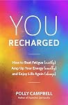 You, Recharged: H...