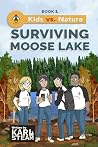 Surviving Moose Lake