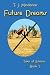 Future Dreams (Tales of Emoria, #1)