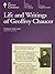 Life And Writings Of Geoffrey Chaucer