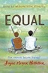 Equal by Joyce Moyer Hostetter