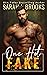 One Hot Fake An Accidental Fake Marriage Romance by Sarah J. Brooks