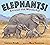 Elephants! Strange and Wond...