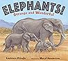 Elephants! Strange and Wonderful by Laurence Pringle