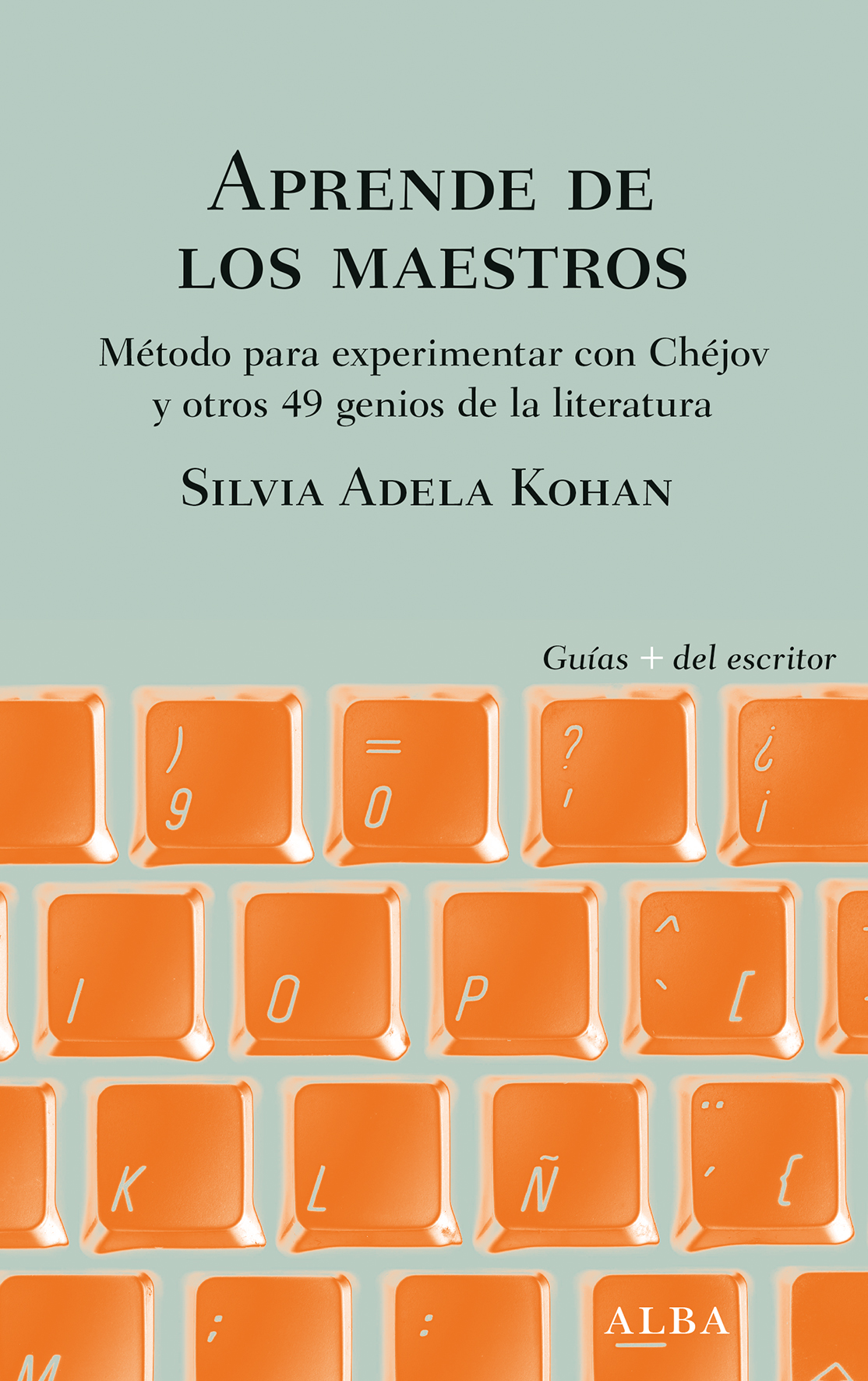 Aprende de los maestros.