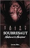 Madame & Monsieur (Soubresaut, #1)