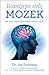 Rozvíjejte svůj mozek: Jak věda napomáhá změnit vaše myšlení