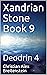 Xandrian Stone Book 9: Deod...