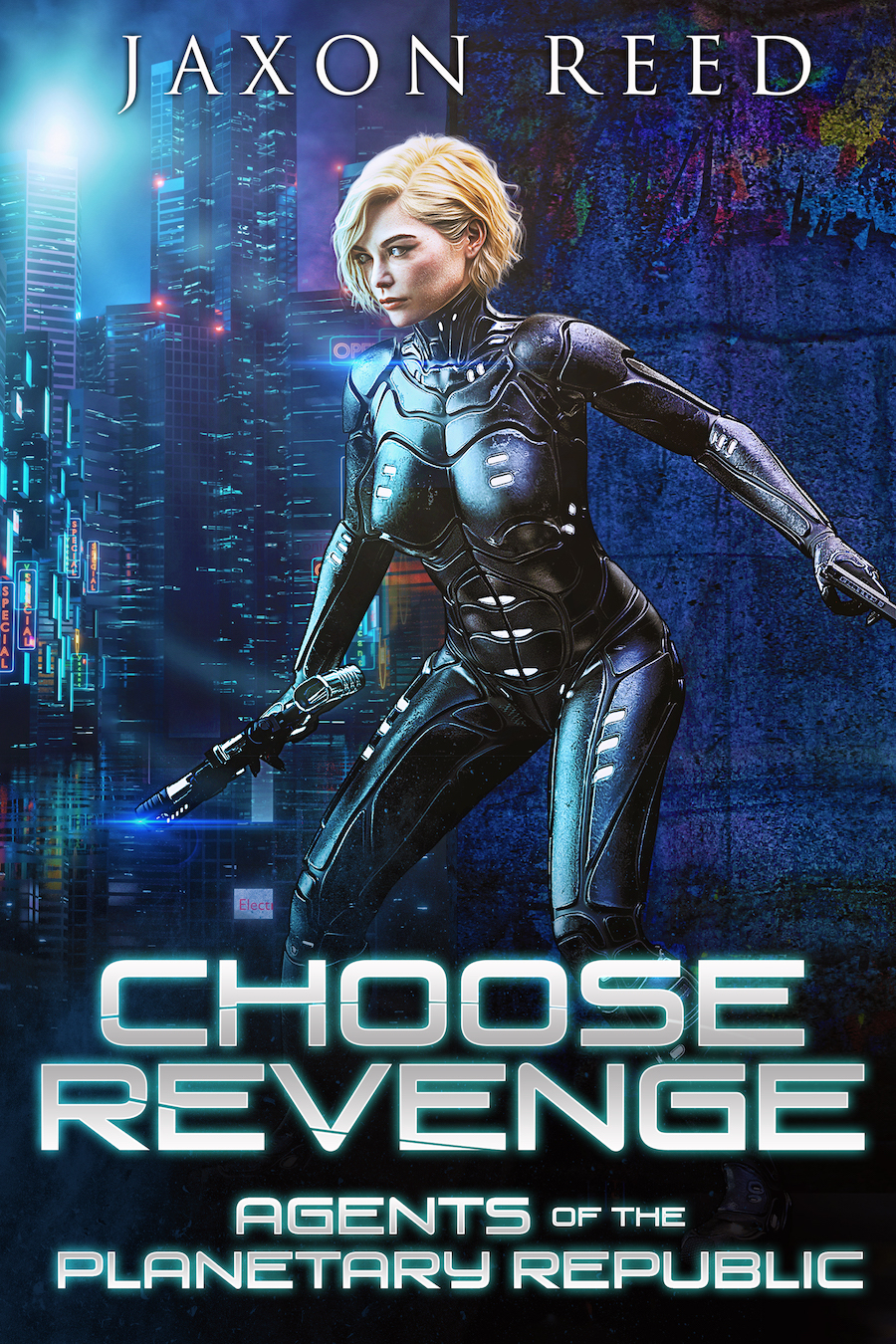 Choose Revenge (Agents of the Planetary Republic, #9)