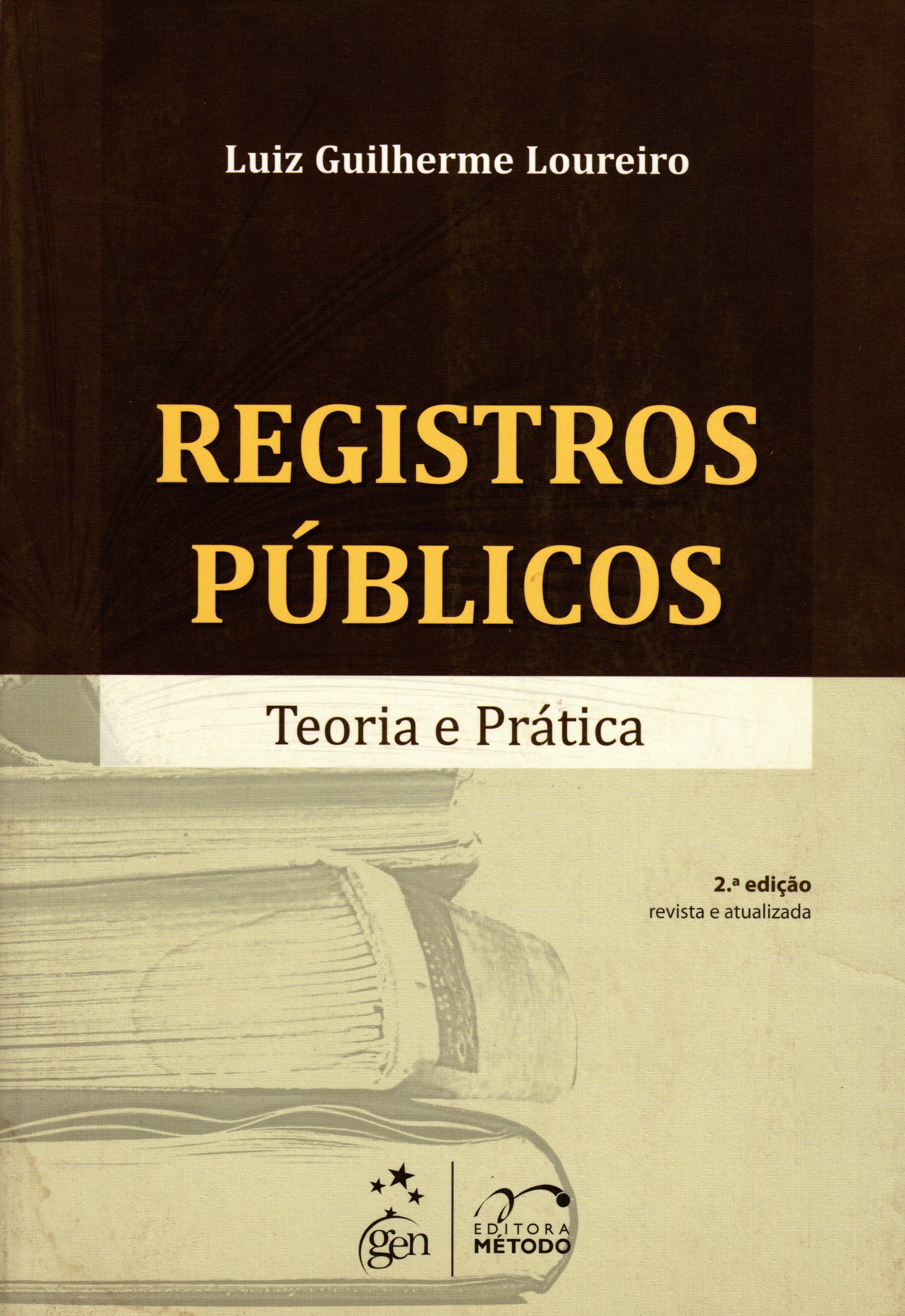 Registros Públicos: Teoria e Prática (Paperback)