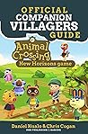 Villagers Companion Guide : for Animal Crossing New Horizons (Animal Crossing New Horizons Guides)