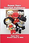 Super Hero Croche...