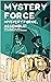 Mystery Force: Mystery Force Assemble!