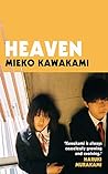Heaven by Mieko Kawakami