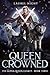 Queen Crowned (The Alpha Qu...