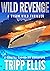Wild Revenge (Tyson Wild Thriller, #27)