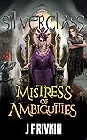 Mistress of Ambig...