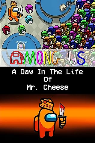 Among Us Comic Series: A Day in the Life of Mr. Cheese - Funny Story