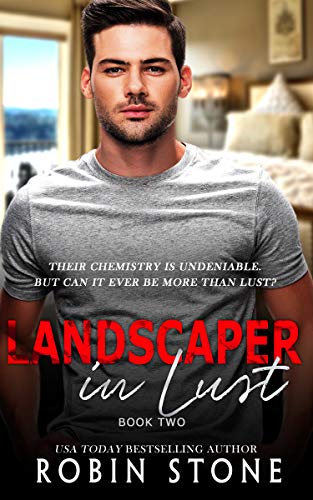 Landscaper in Lust (The Landscaper Series #2)