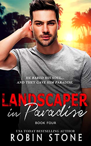 Landscaper in Paradise (The Landscaper Series #4)