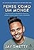 Pense como um monge: Cultive a paz e o propósito a cada dia, supere a negatividade e cure a ansiedade (Portuguese Edition)